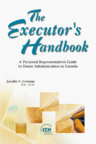 The executor's handbook: A personal representative's guide to estate ...