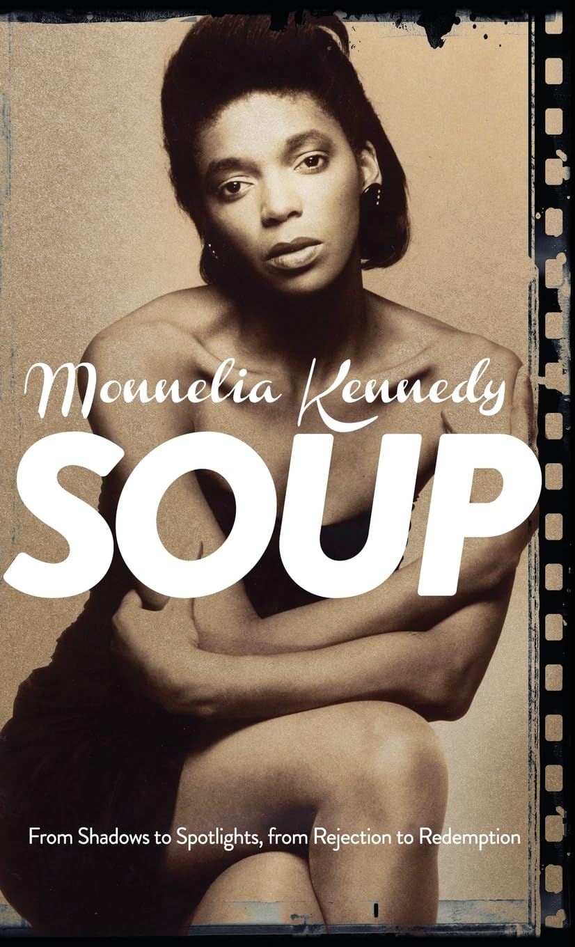 Soup: From Shadows to Spotlights, from Rejection to Redemption