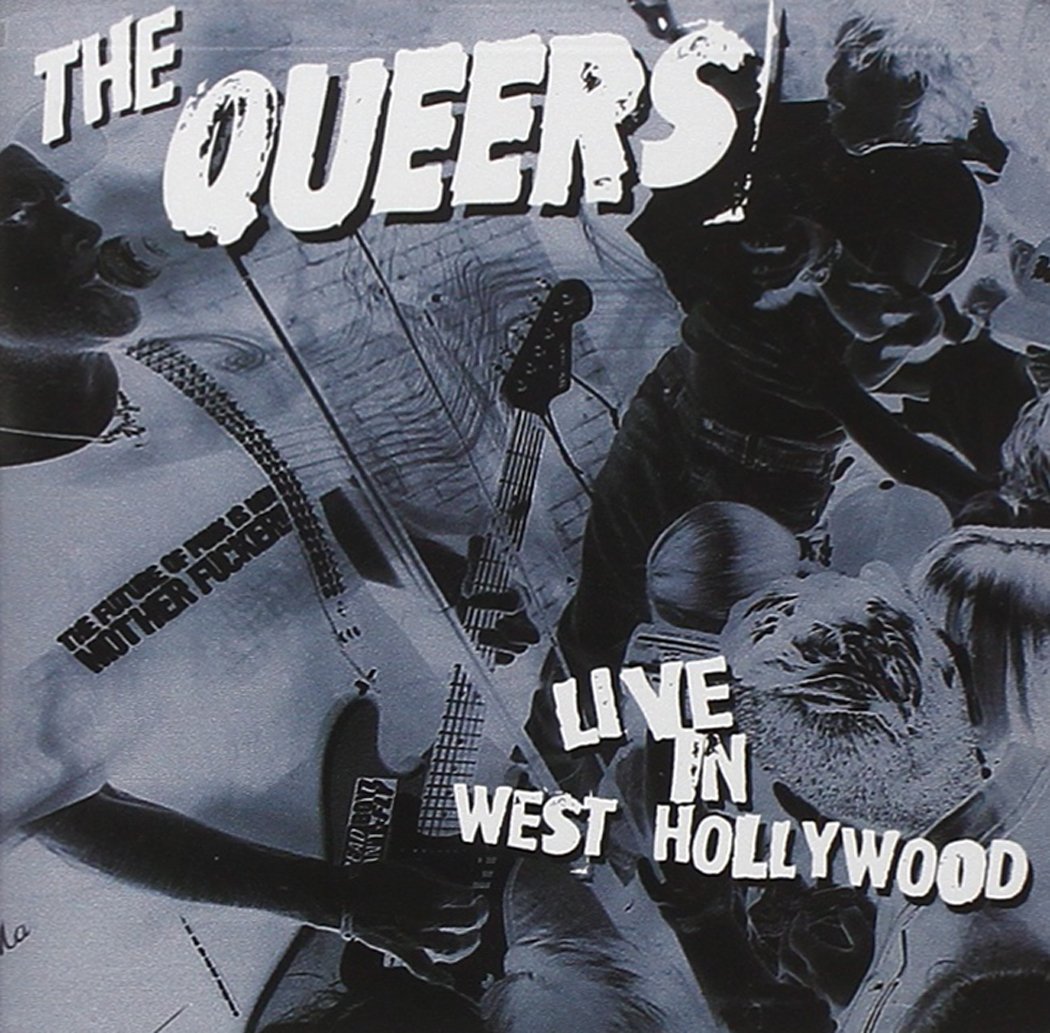 Live In West Hollywood [Audio CD] The Queers