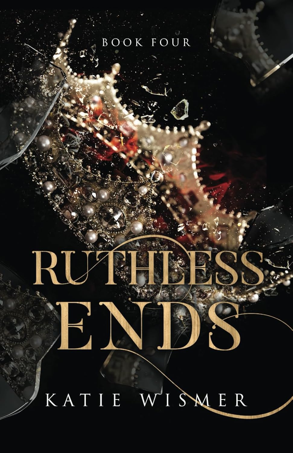 Ruthless Ends (The Band 4) Wismer, Katie Amazon.de Bücher