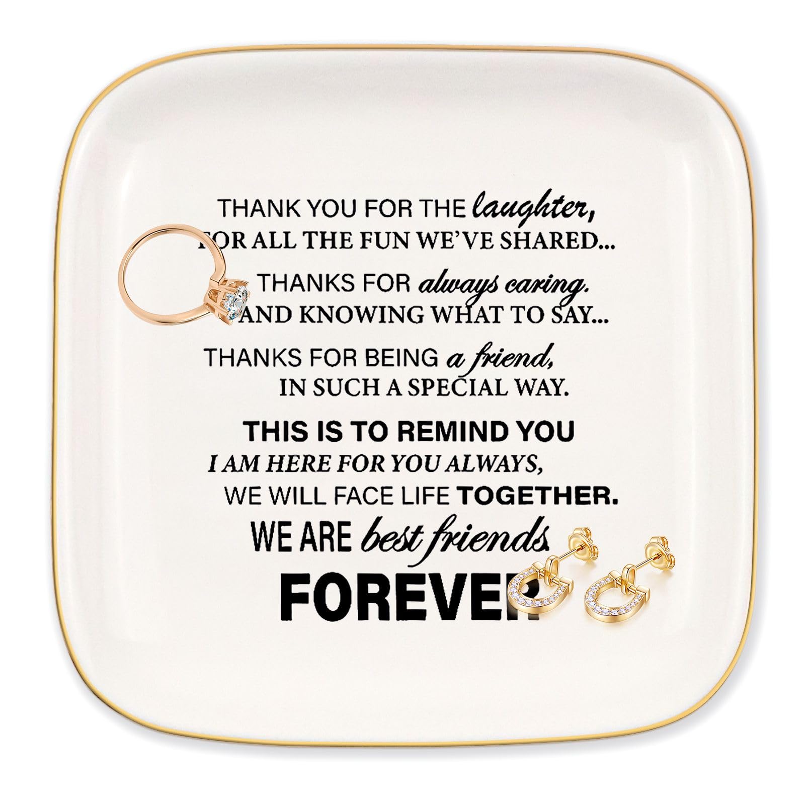 Friend Gifts for Women, Sentimental Gifts, Jewelry Tray Ring Dish with Friendship Quotes, We are best friend forever. Gifts for Friendship, Birthday Mother's Day Christmas Retirement Gifts