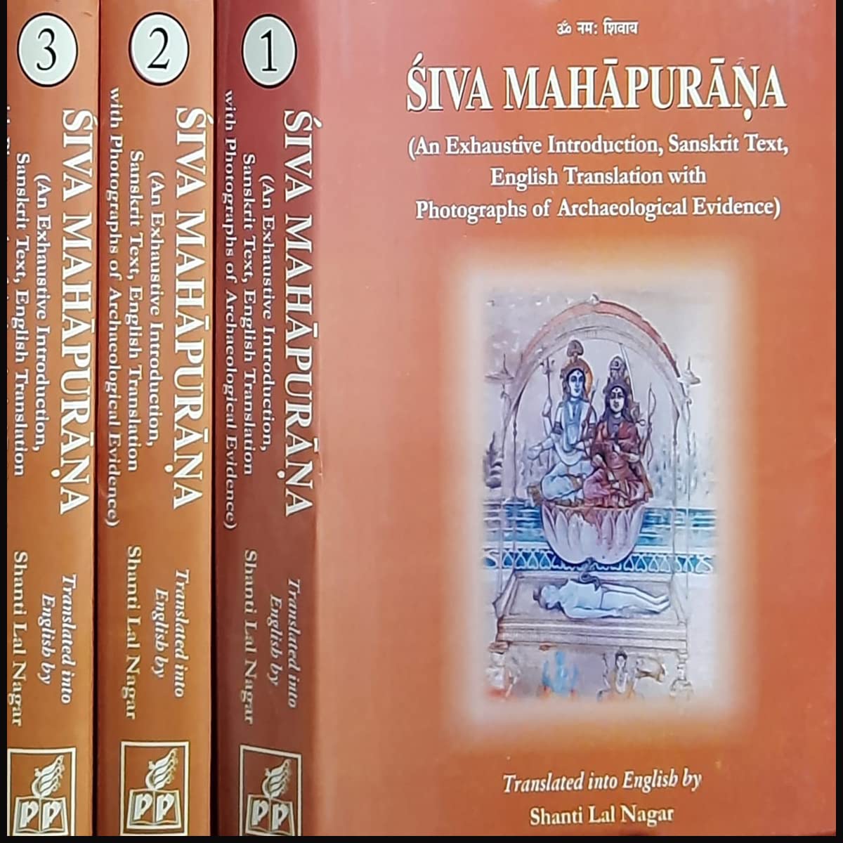 Siva Mahapuran (Vol. 1,2,3) Ved Vyasa Introduction, Sanskrit Text, English Translation with Photographs of Archaeological Evidence