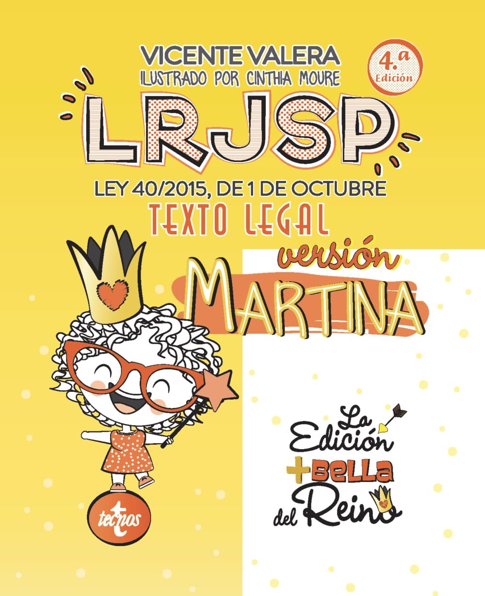 LRJSP Versión Martina: Ley 40/2015 de 1 de octubre. Texto Legal (Derecho - Práctica Jurídica)