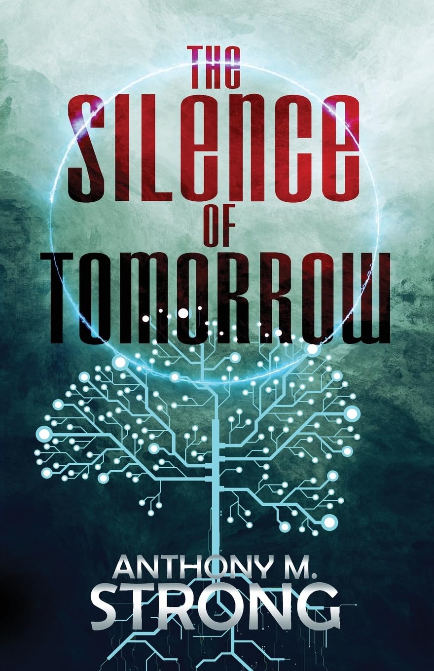 The Silence of Tomorrow (Remnants)