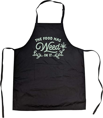 Crazy Dog T-Shirts Funny Cooking Apron  The Food Has Weed In It  Black Smock with Front Pocket and Adjustable Straps