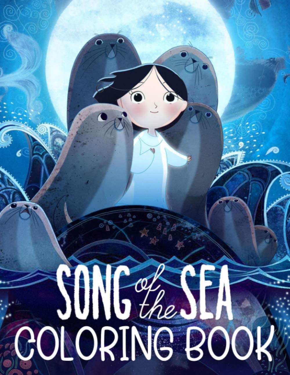Buy Song Of The Sea Coloring Book: An Incredible Coloring Book With Illustrations Of Song Of The ...