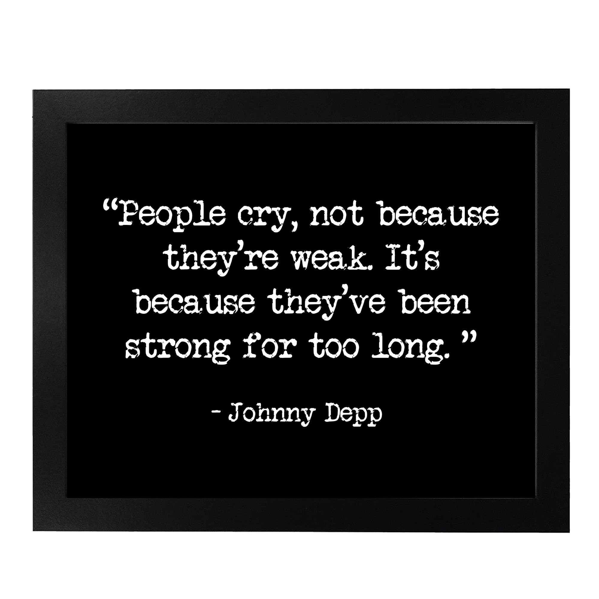 Being Strong Too Long Quotes