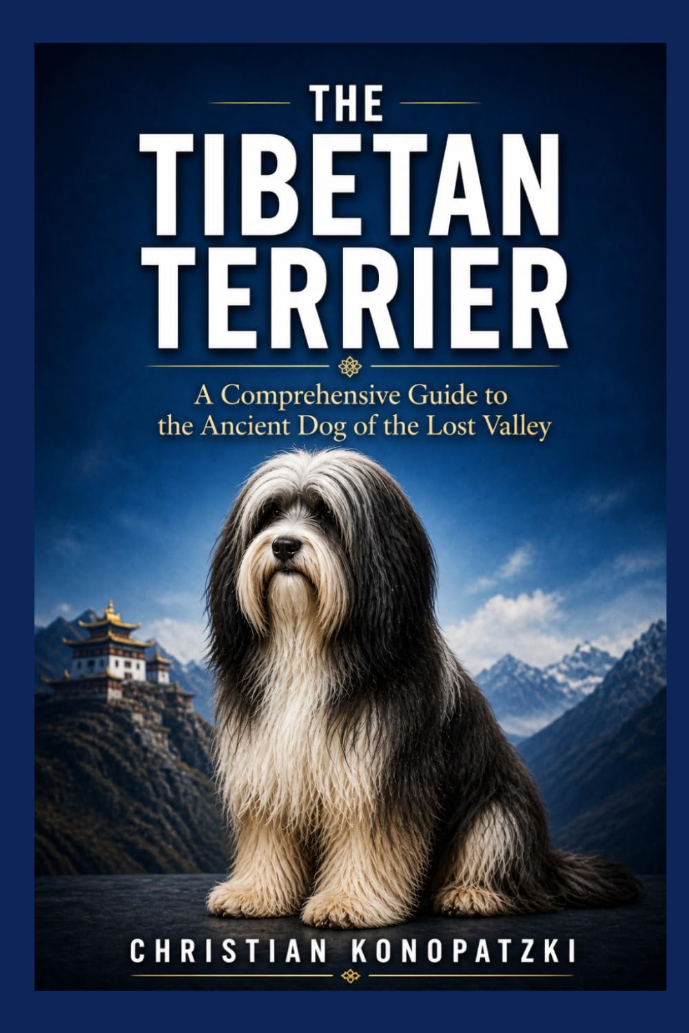 The Tibetan Terrier Guide - Tibetan Terrier Book