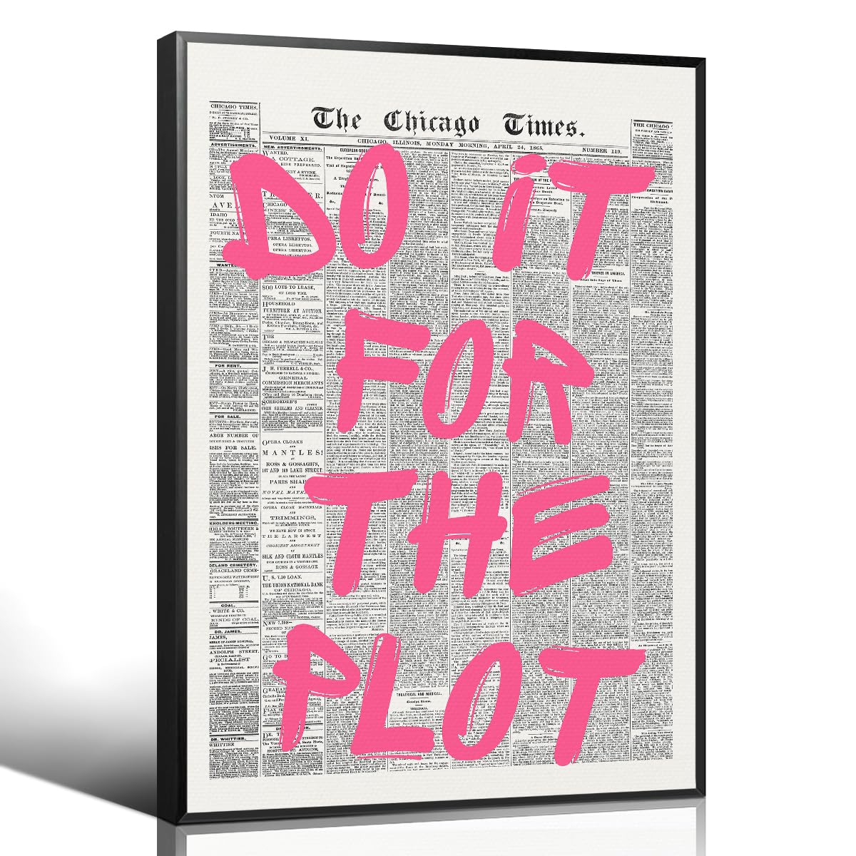 Pink Do It For The Plot Quote Poster, Vintage Black White Newspaper Canvas Wall Art, Trendy Positive Affirmations Picture Print, Charming Inspirational Office Wall Decor 12x16in Wrapped Canvas