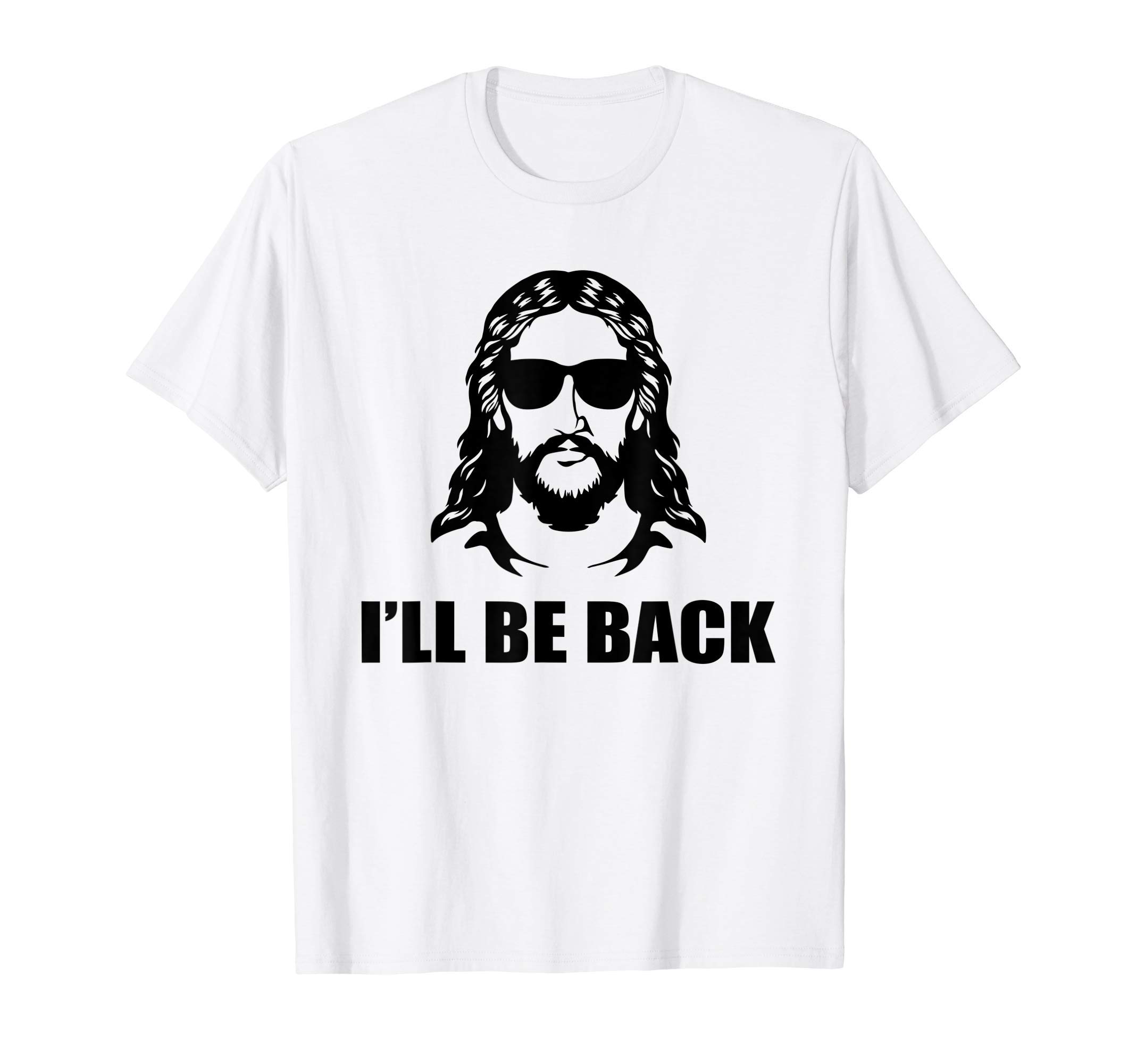 Jesus Christ Design - I´ll Be Back - Jesus T-Shirt