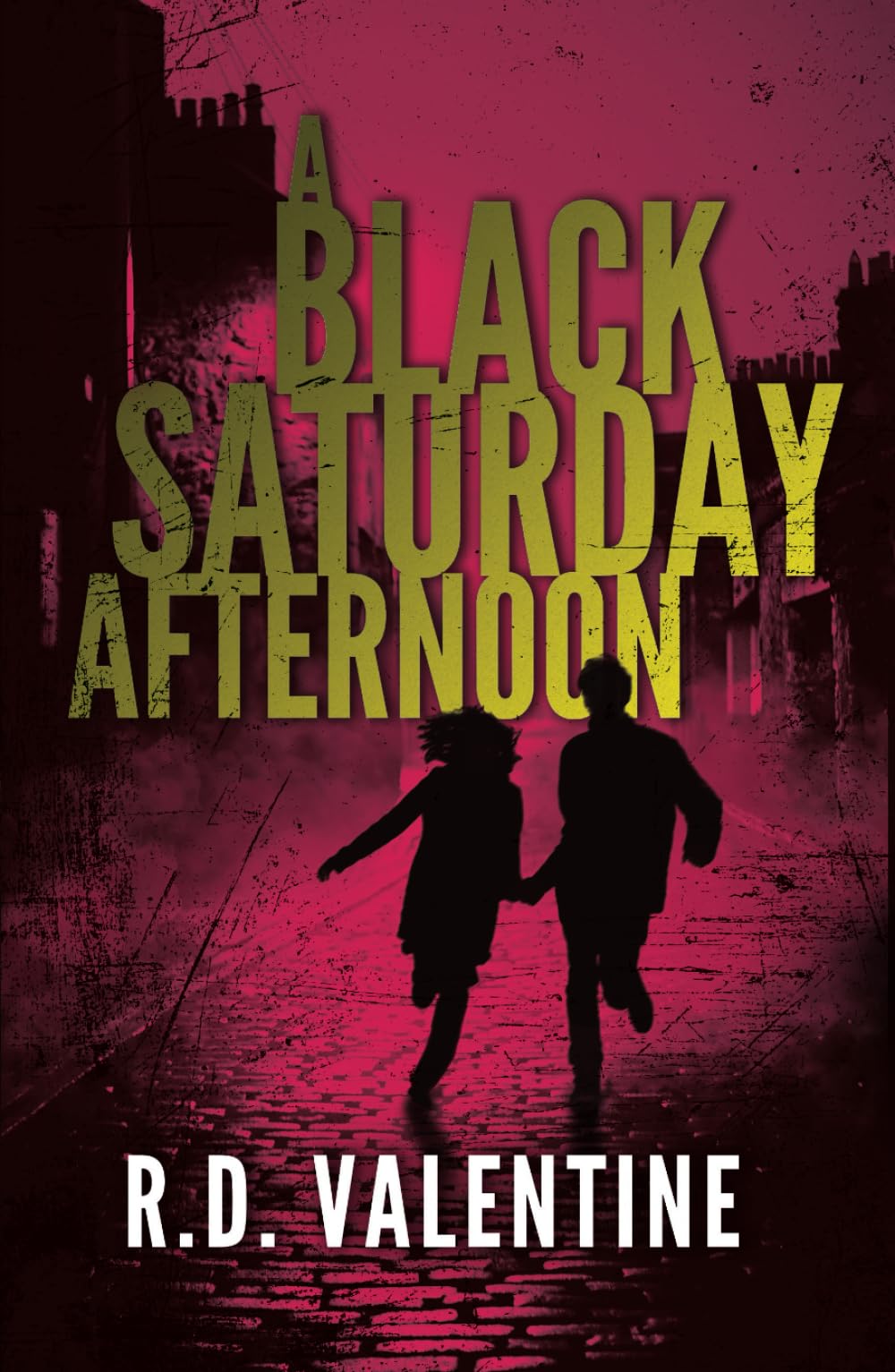 A Black Saturday Afternoon: A Chilling Thriller Story of Murder Mystery and Suspense