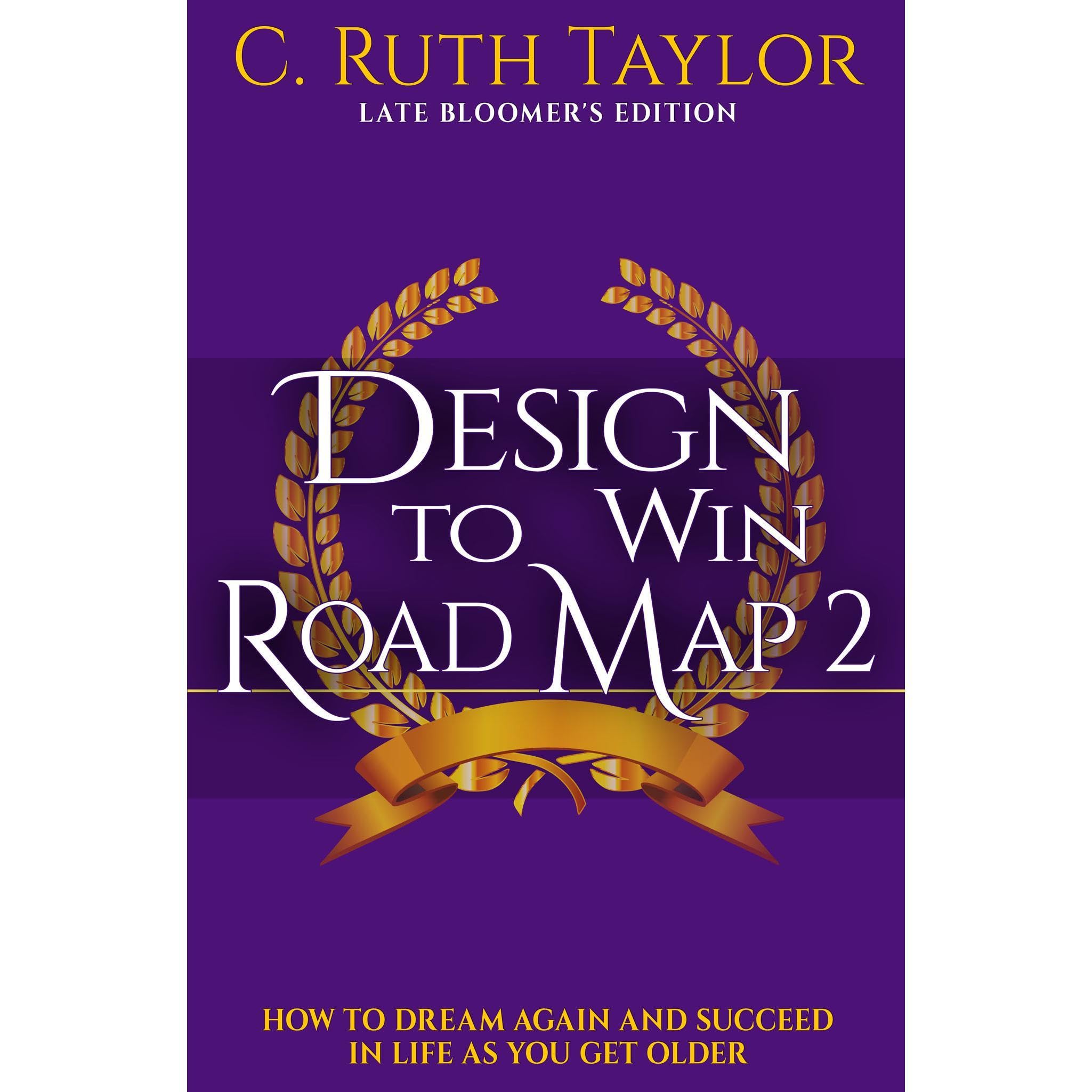 Design to Win Road Map 2