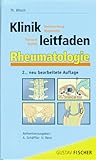 Klinikleitfaden Rheumatologie. Untersuchung, Diagnostik, Therapie, Notfall
