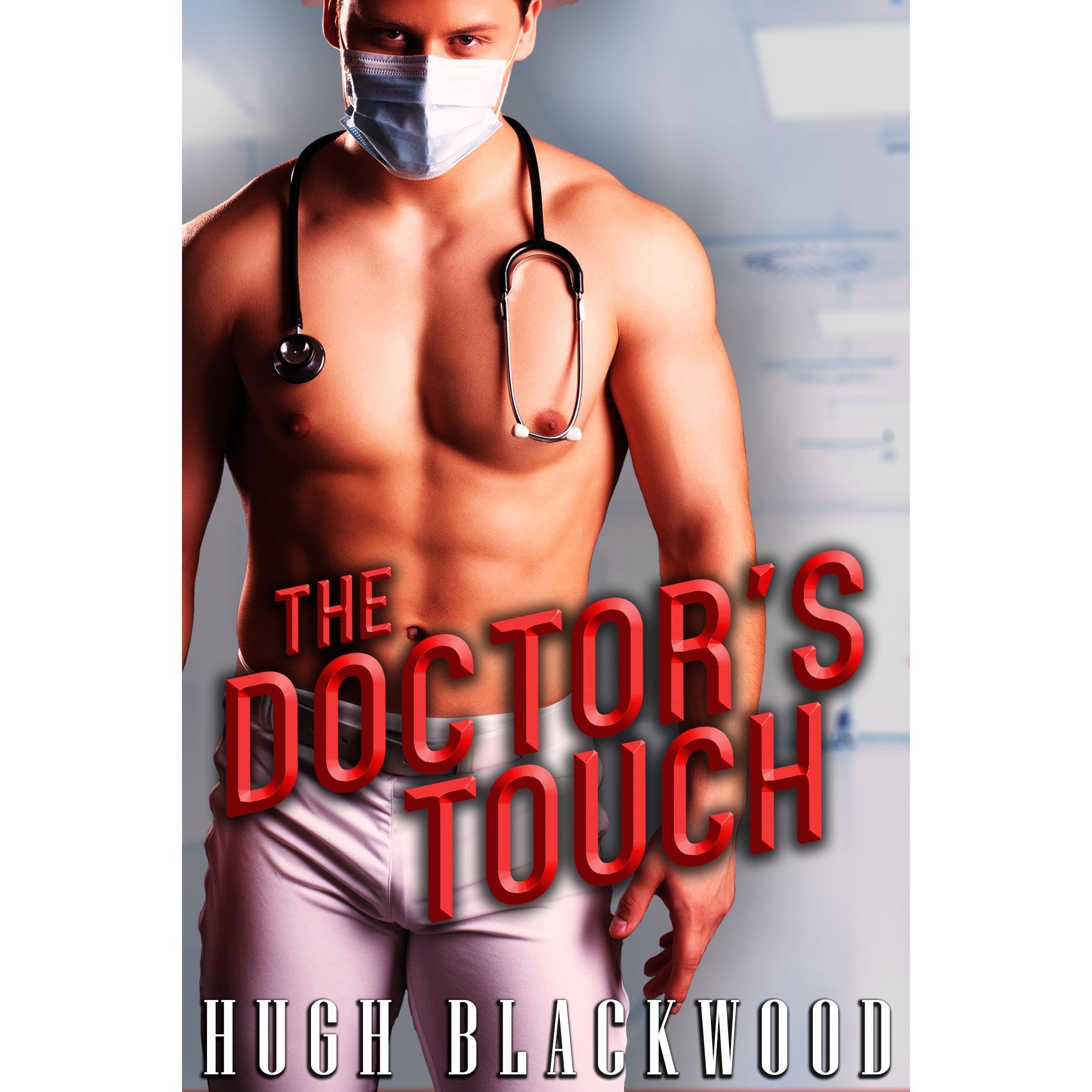 The Doctor's Touch - Gay MMF Husband Cuckold First Time Romance