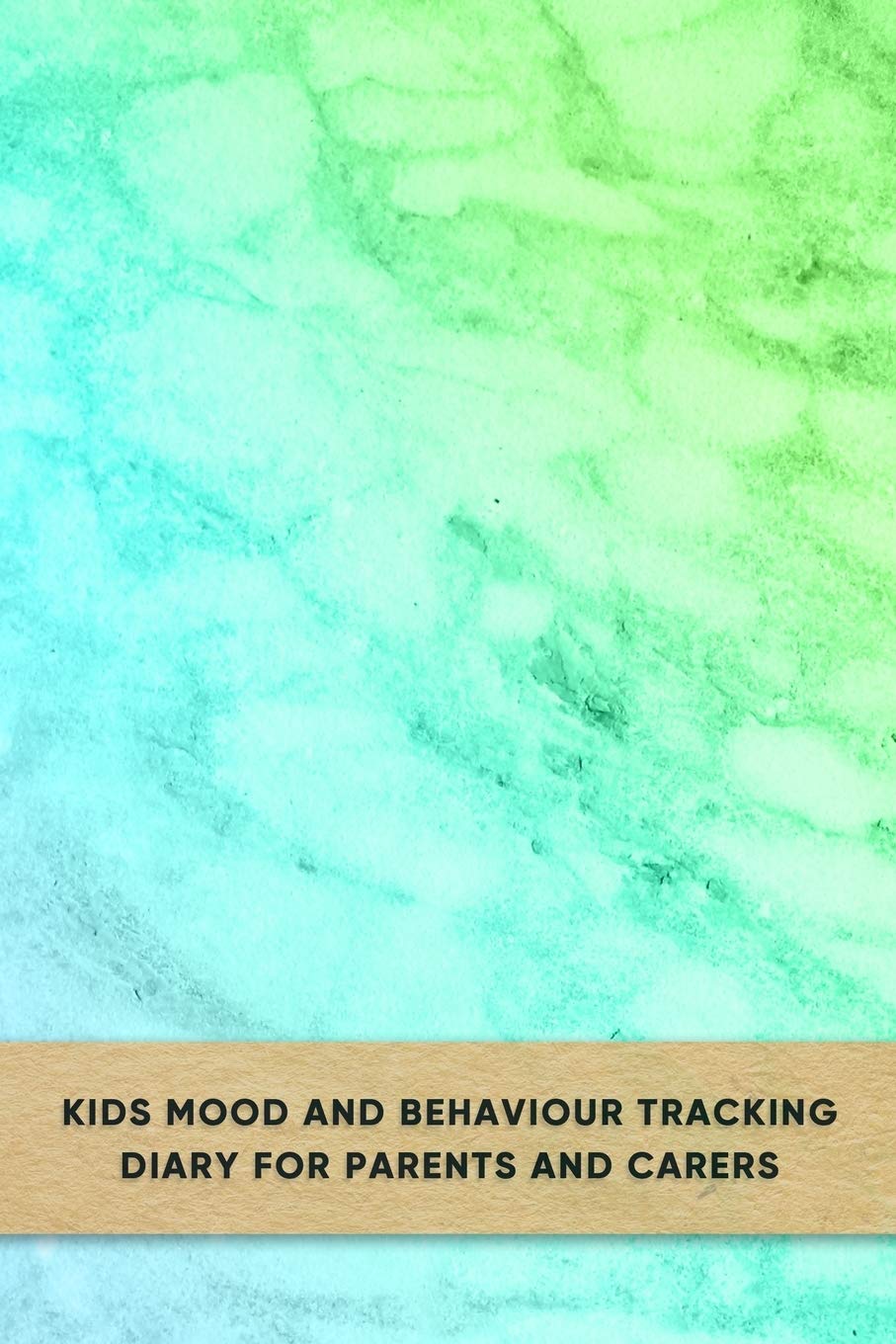 Kids mood and behaviour tracking diary for parents and carers: Emotion and behavioural support journal for carergivers of young children with Bipolar ... early pattern observation and development