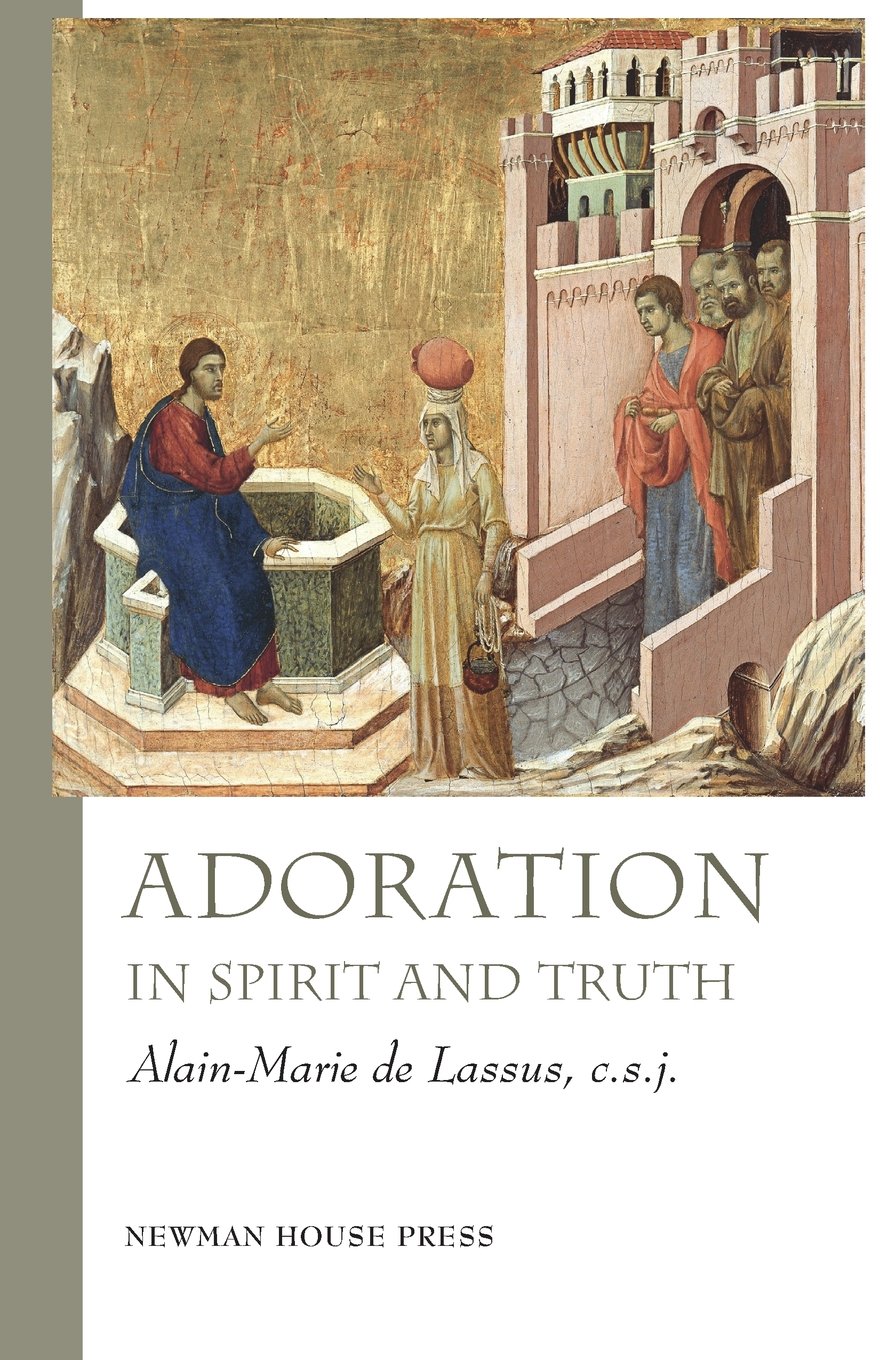 Adoration in Spirit and Truth