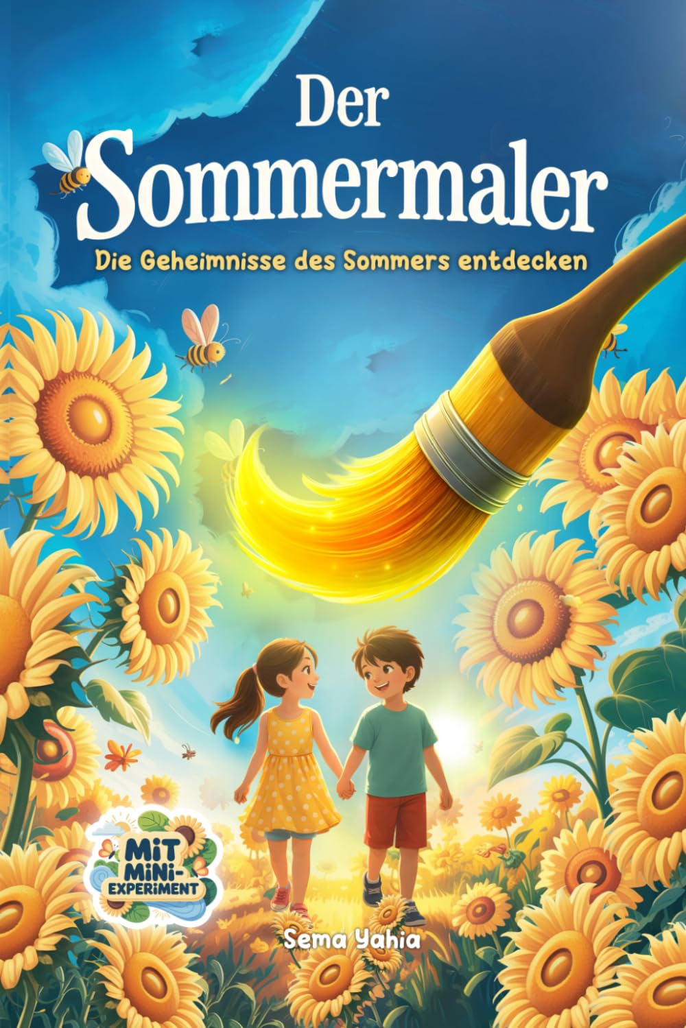 Der Sommermaler: Die Geheimnisse des Sommers entdecken