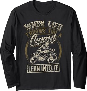 Cool Biker Quote Funny Motorcycle Saying Love Riding Long Sleeve T-Shirt