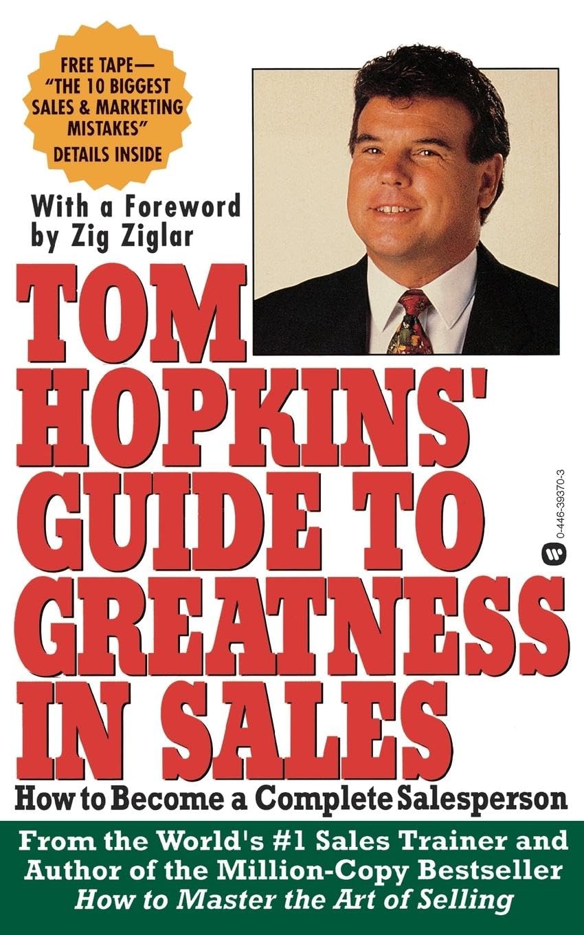 TOM HOPKINS GUIDE TO GREATNESS IN SALES