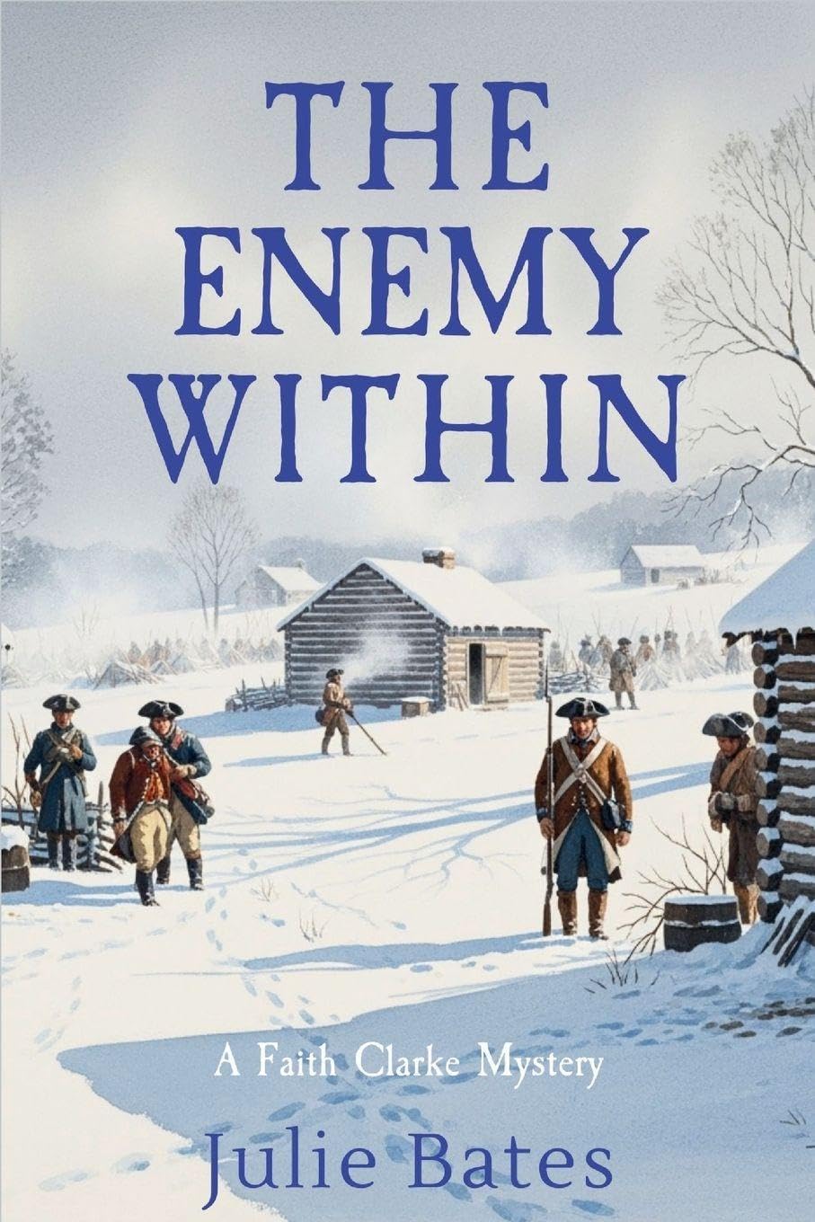 The Enemy Within: A Faith Clarke Mystery: 5