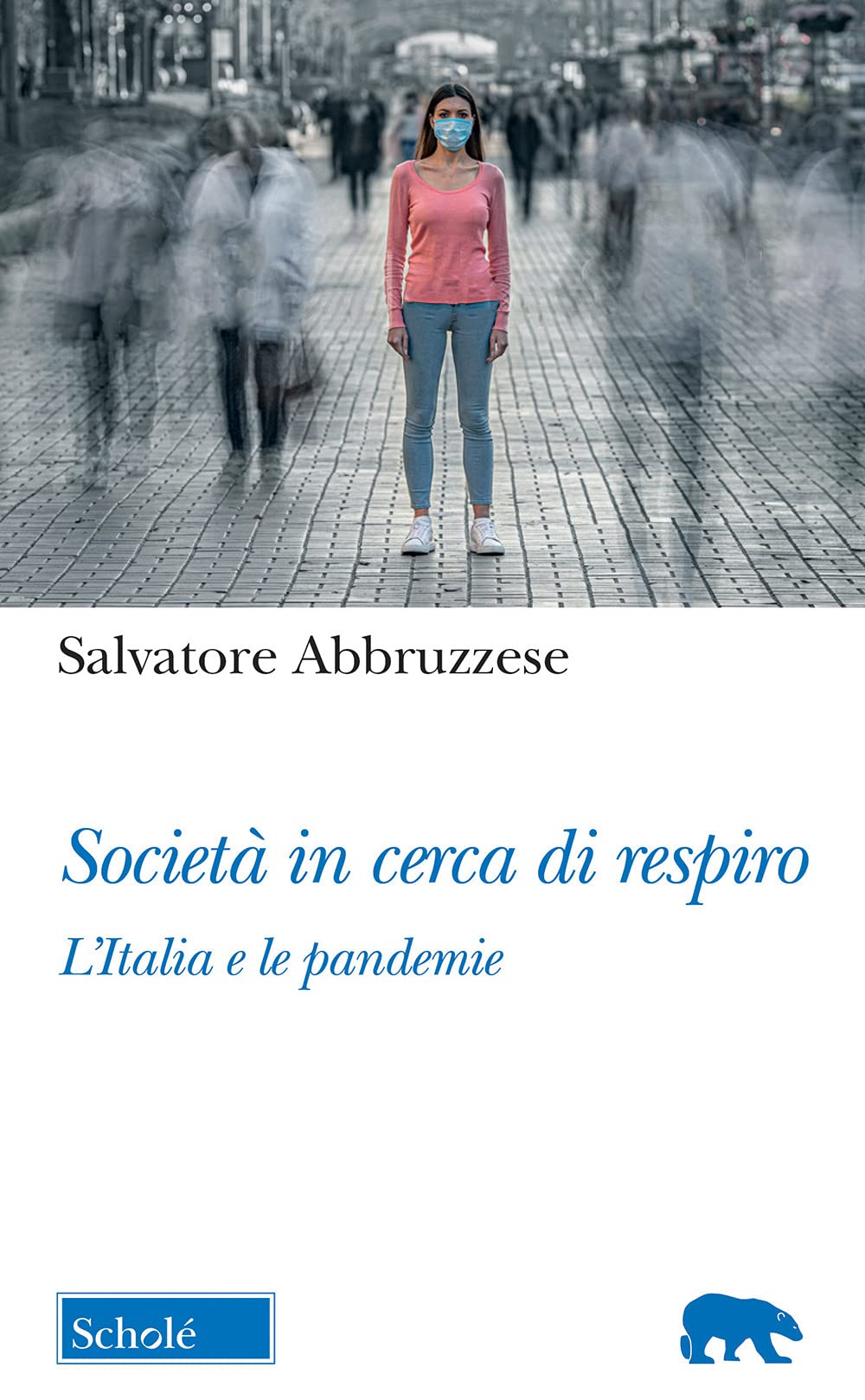 Società In Cerca Di Respiro. L’Italia E Le Pandemie - 4
