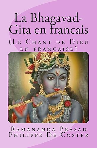 La Bhagavad-Gita en française: French Edition of Bhagavad-Gita
