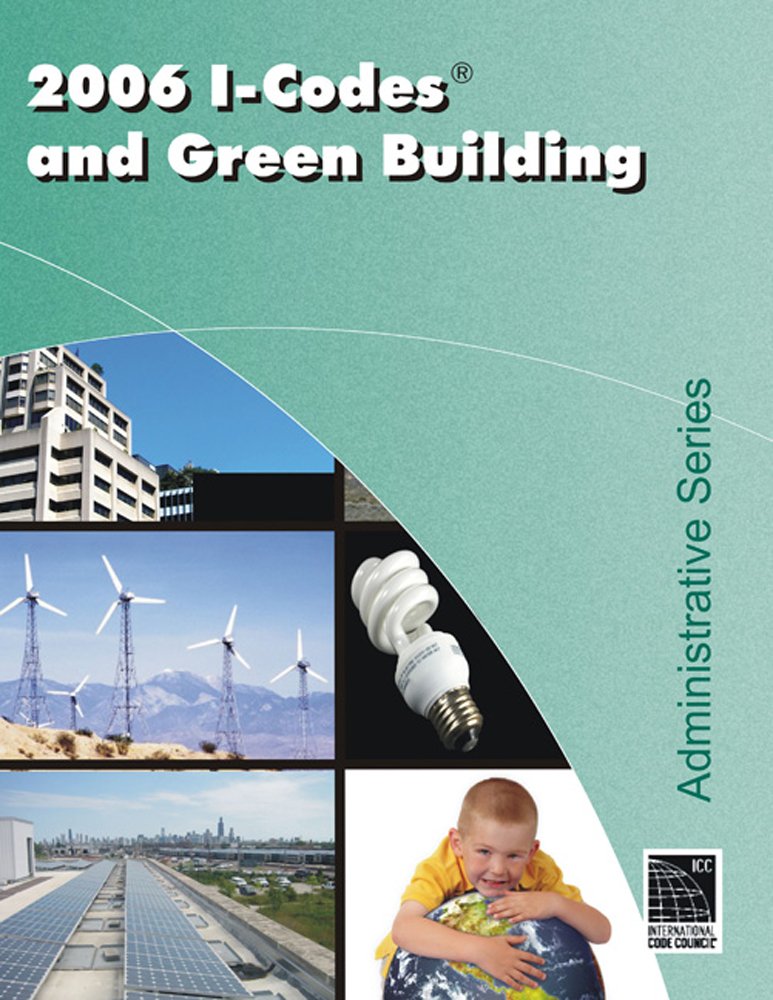 2006 I-Codes and Green Building (International Code Council)