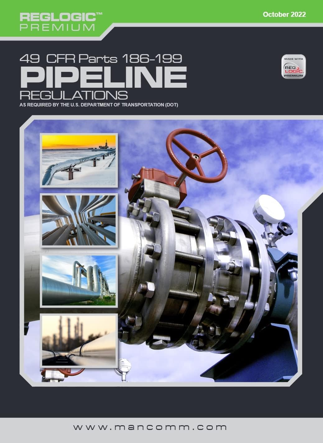 49 CFR Part 186-199 Pipeline Regulations October 2022