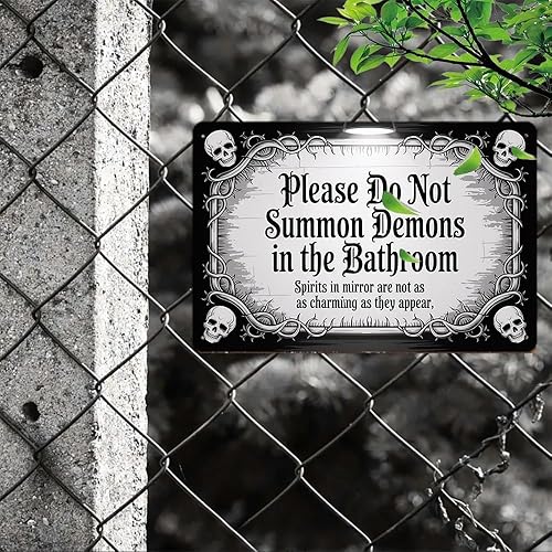 Miniatura 5 de Letrero de metal gótico con texto en inglés Please Do Not Summon Demons In The Bathroom, 8 x 12 pulgadas, letrero retro de Halloween para baño, bar,