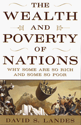 Exploring the Causes of Economic Disparity: A Look at The Wealth and Poverty of Nations