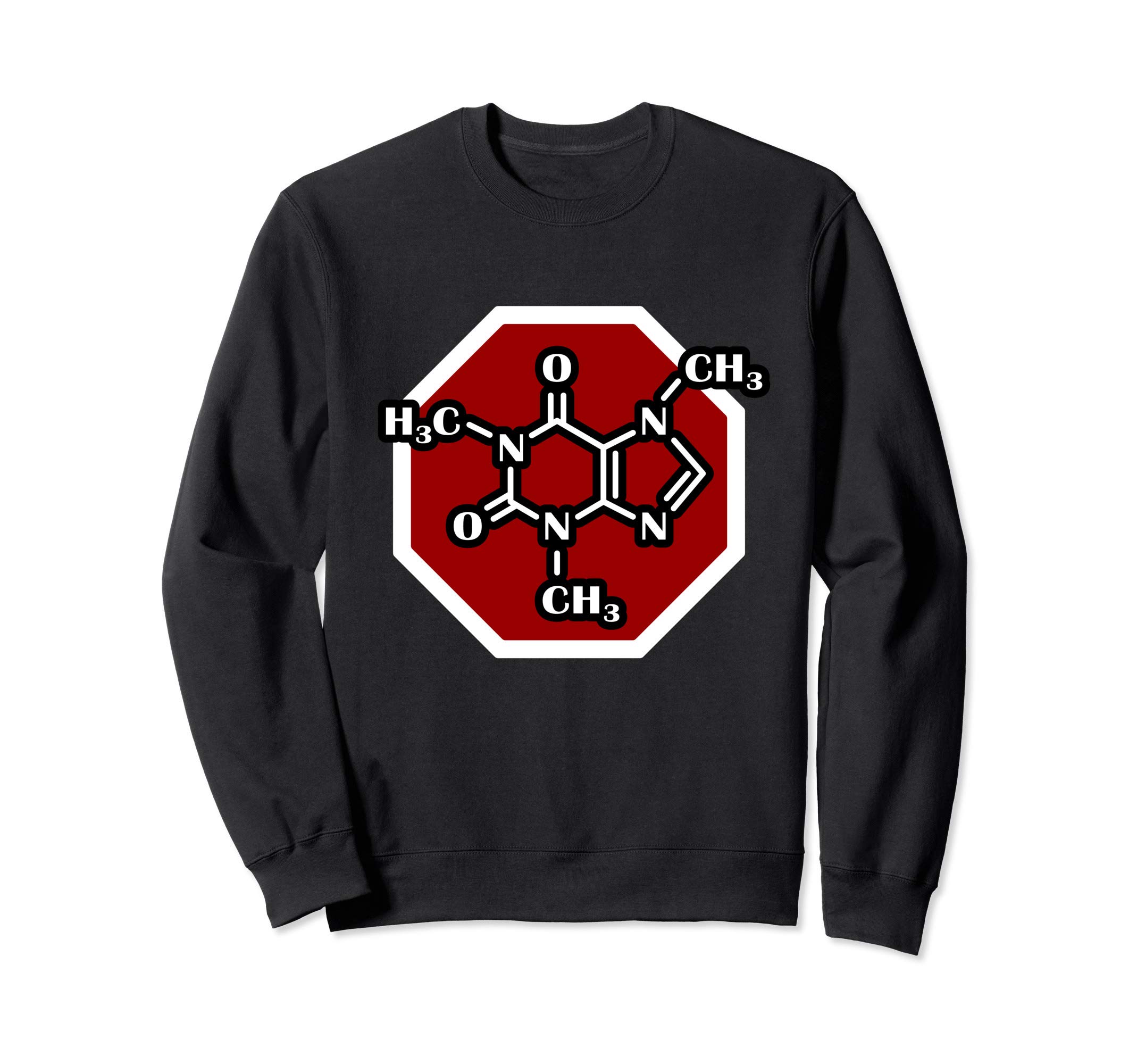 Caffeine Molecule - Barista, Organic Chemistry, Coffee Lover Sweatshirt