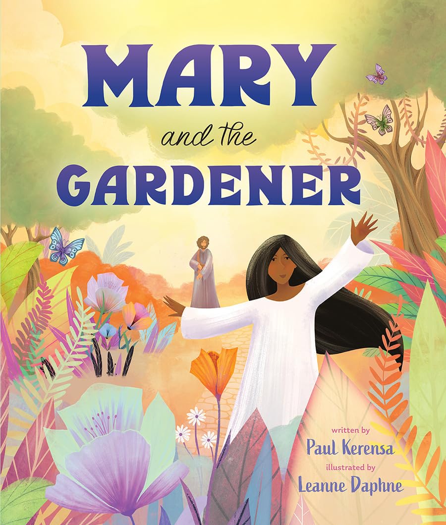 Paul Kerensa Mary and the Gardener Hardback Book