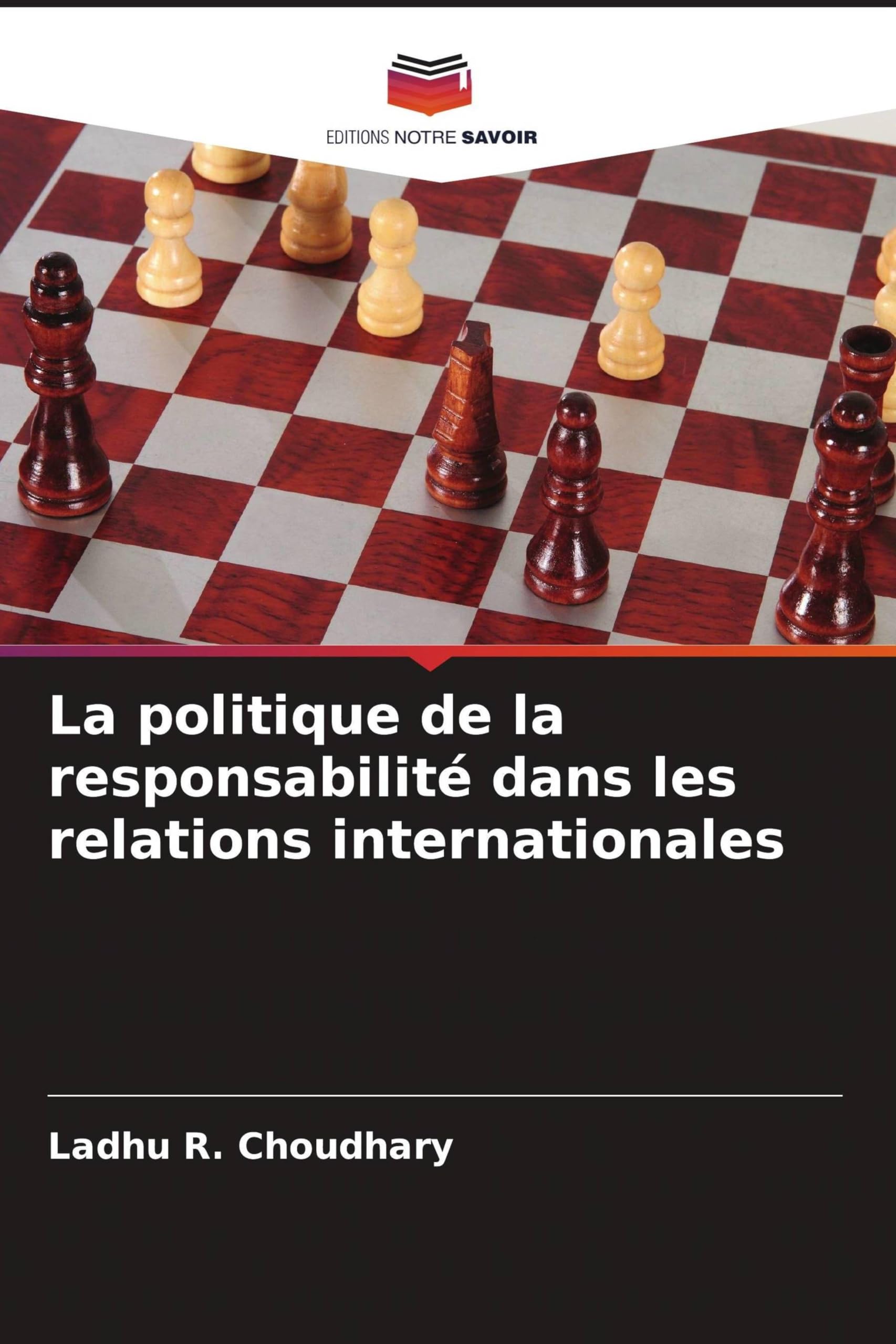 La politique de la responsabilité dans les relations internationales