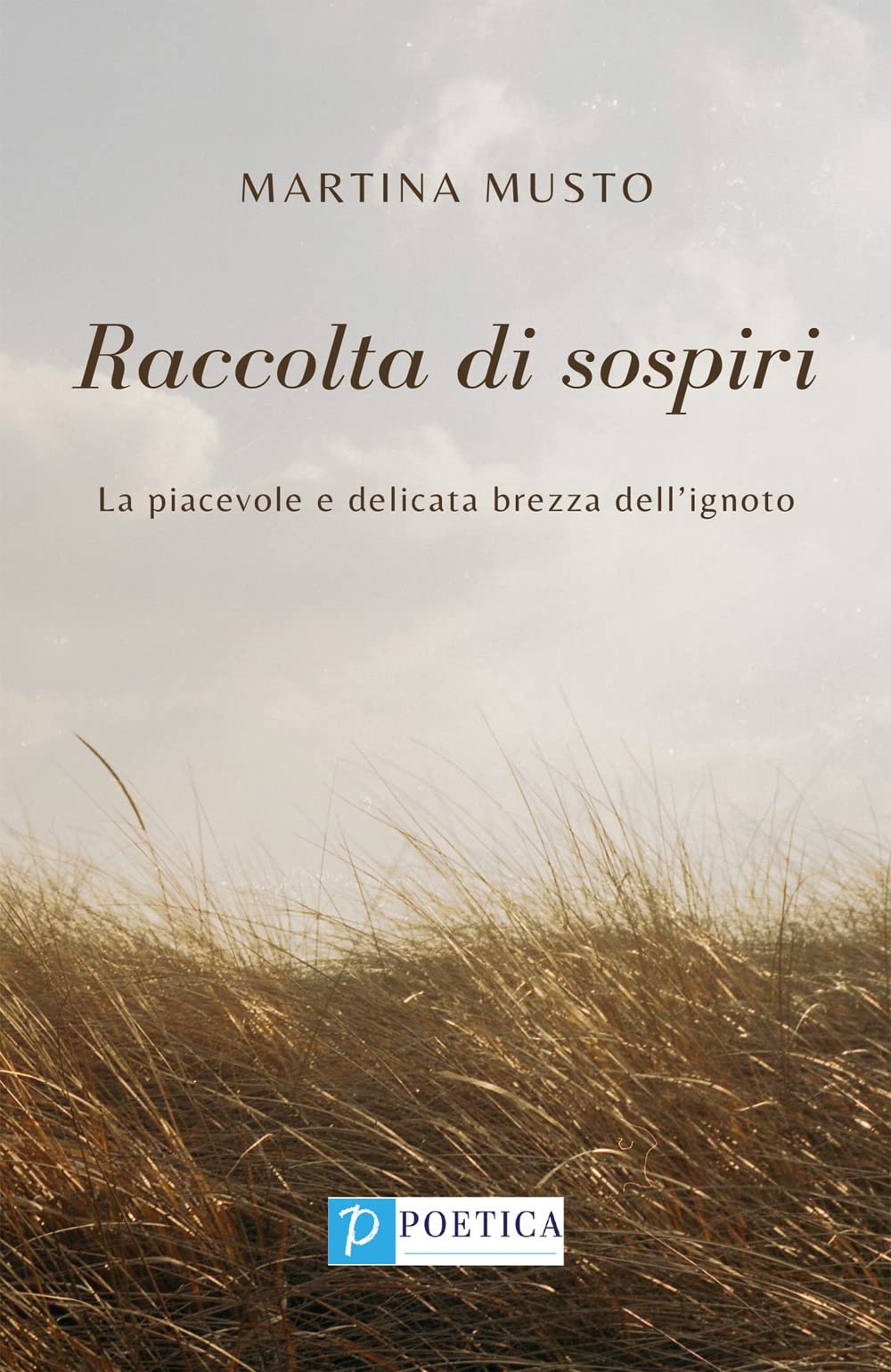 Raccolta Di Sospiri. La Piacevole E Delicata Brezza Dell'ignoto - 4