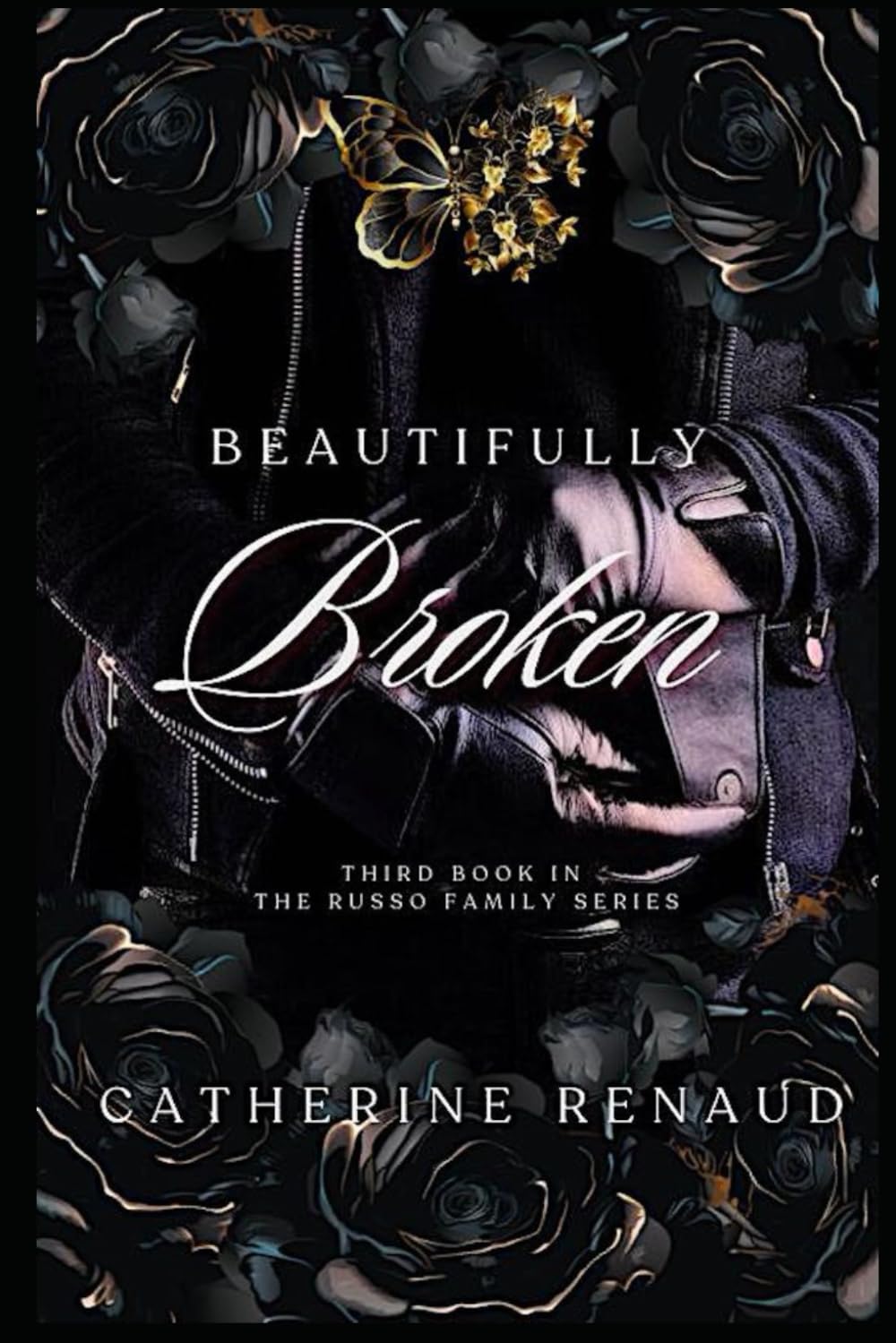 Beautifully Broken (The Russo Family Series)
