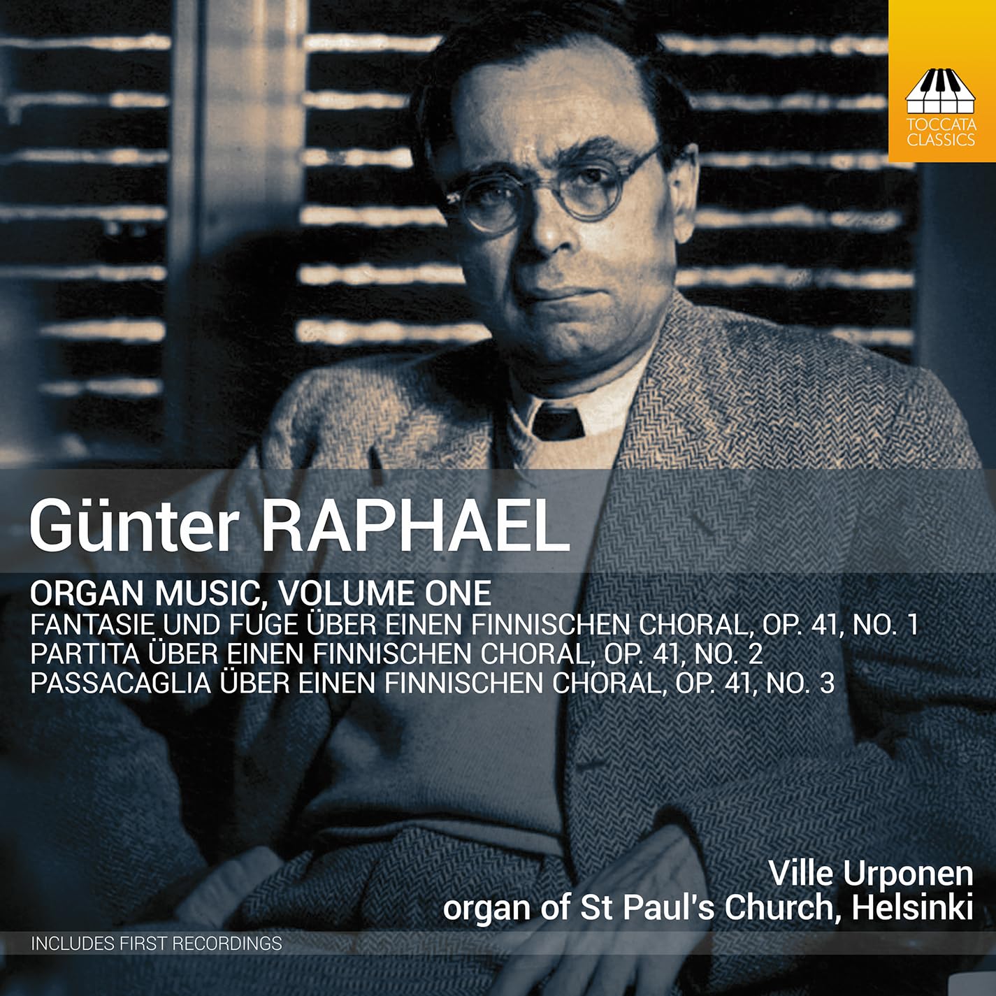 TOCC0759 Ville Urponen Gunter Raphael: Organ Music, Vol. 1 CD TOCC0759 NEW