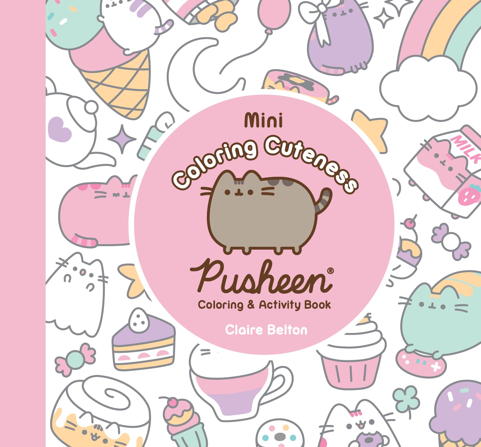 Mini Coloring Cuteness: A Pusheen Coloring & Activity Book (A Pusheen Book)