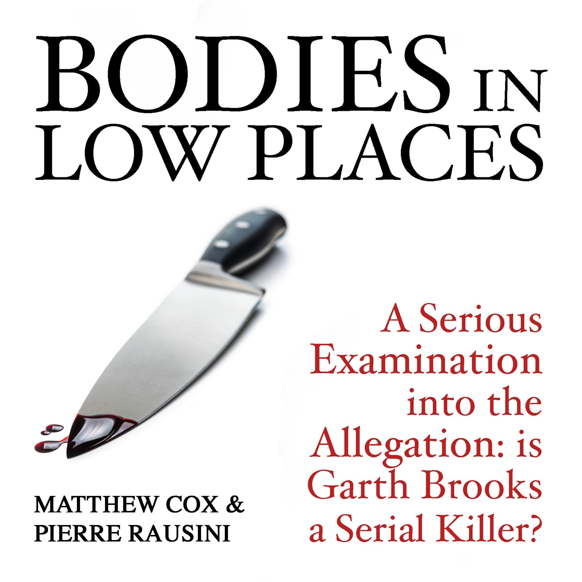 Bodies in Low Places