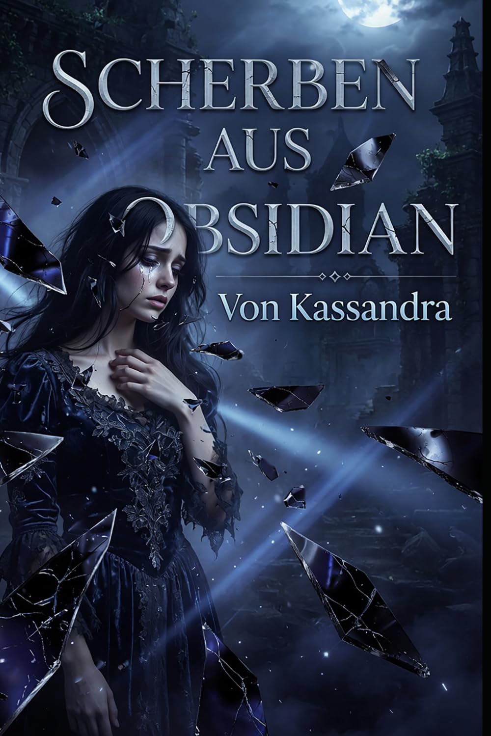 Scherben aus Obsidian: Roman über obsessive Liebe – Ein melancholisches Psychogramm verbotener Sehnsucht (Die Schatten-Bibliothek)