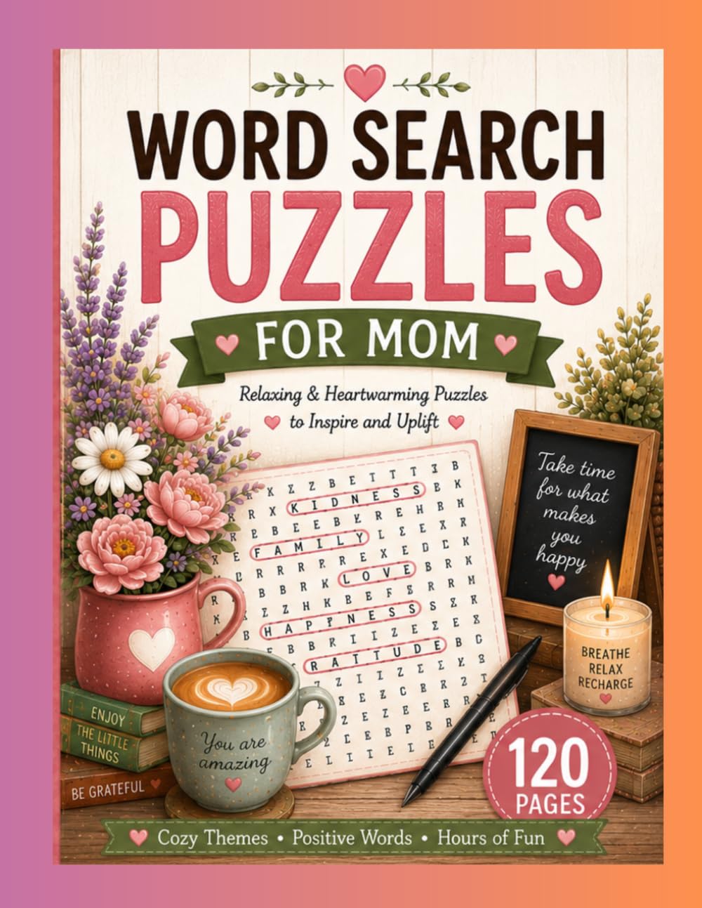 Mother’s Word Search: A Fun and Relaxing Puzzle Book for Moms