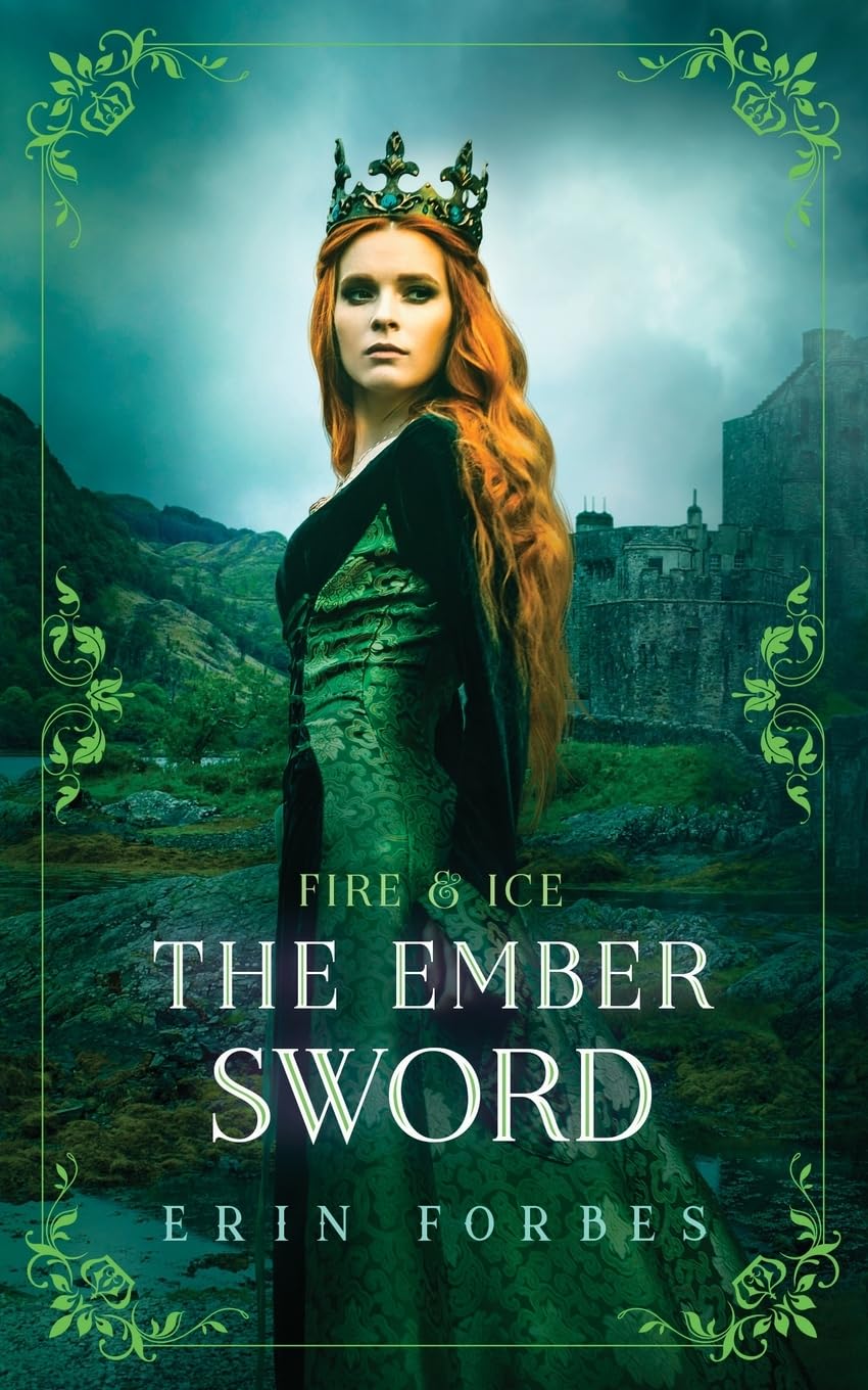 Fire & Ice: The Ember Sword: 4