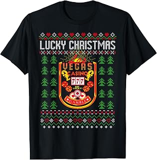 Funny Casino Themed Gifts Christmas Casino Poker Gambling Las Vegas Ugly Xmas Sweater T-Shirt