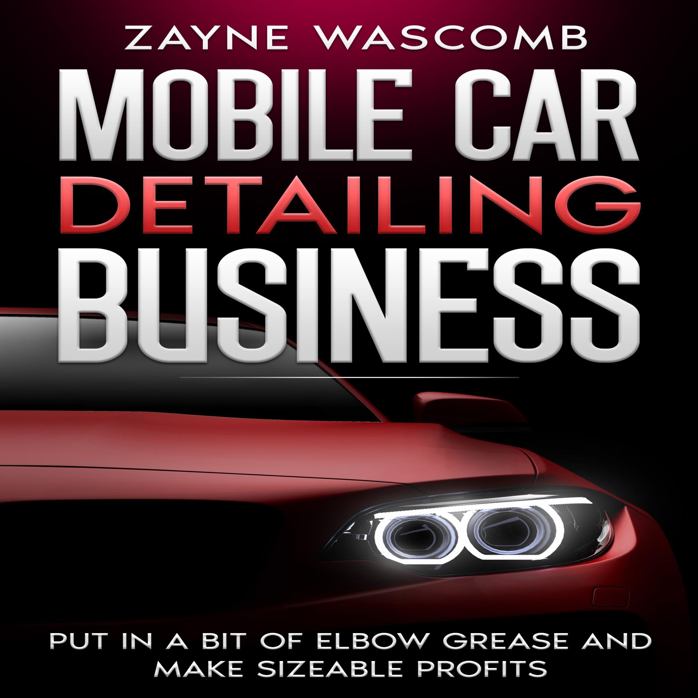 Cover art for Mobile Car Detailing Business