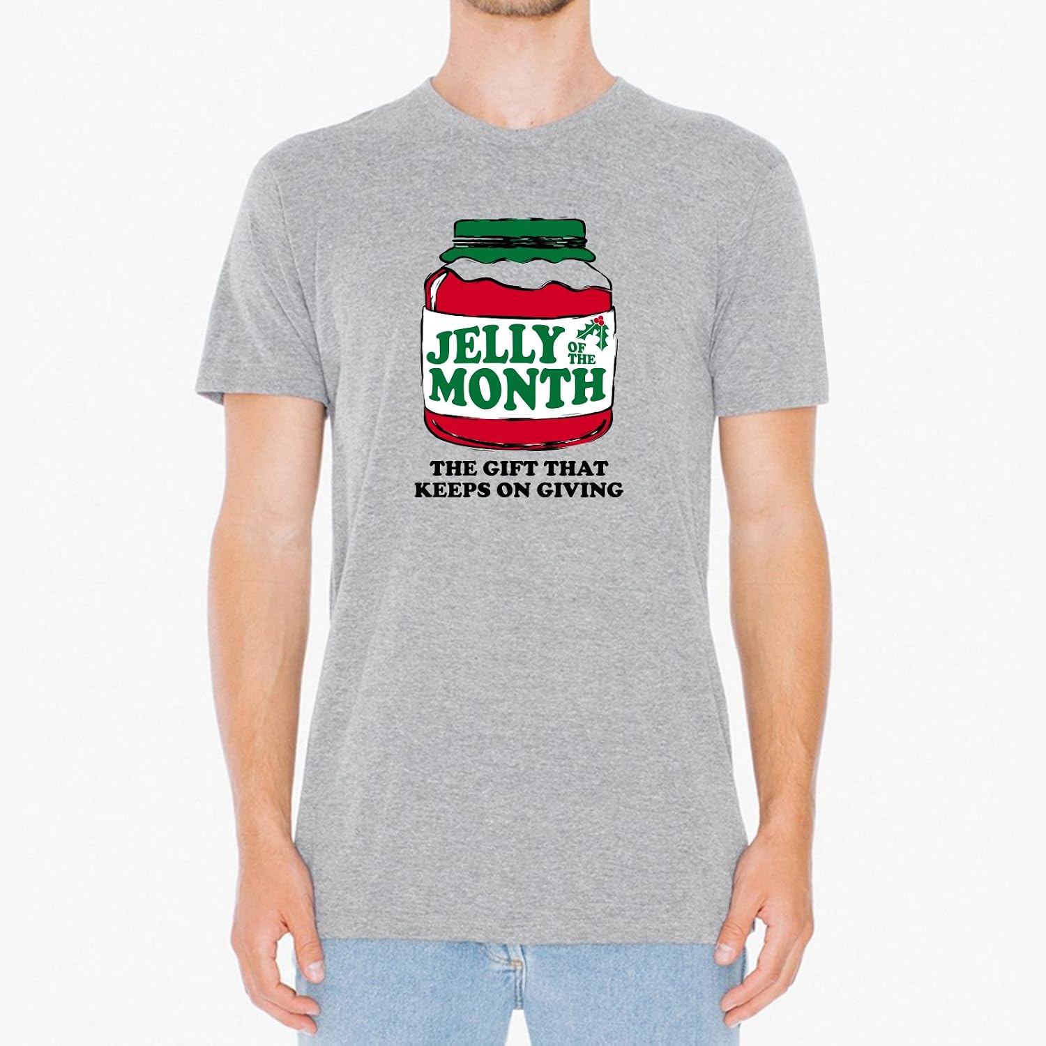 Jelly of The Month Club, The Gift That Keeps On Giving - Funny Christmas Movie T Shirt image 4