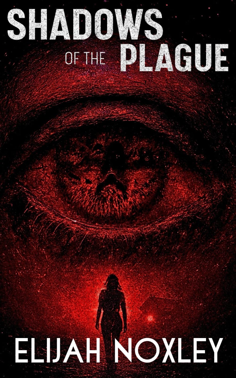 Shadows of the Plague: A Gripping Post-Apocalyptic Horror of Sci-Fi, Trust and Survival