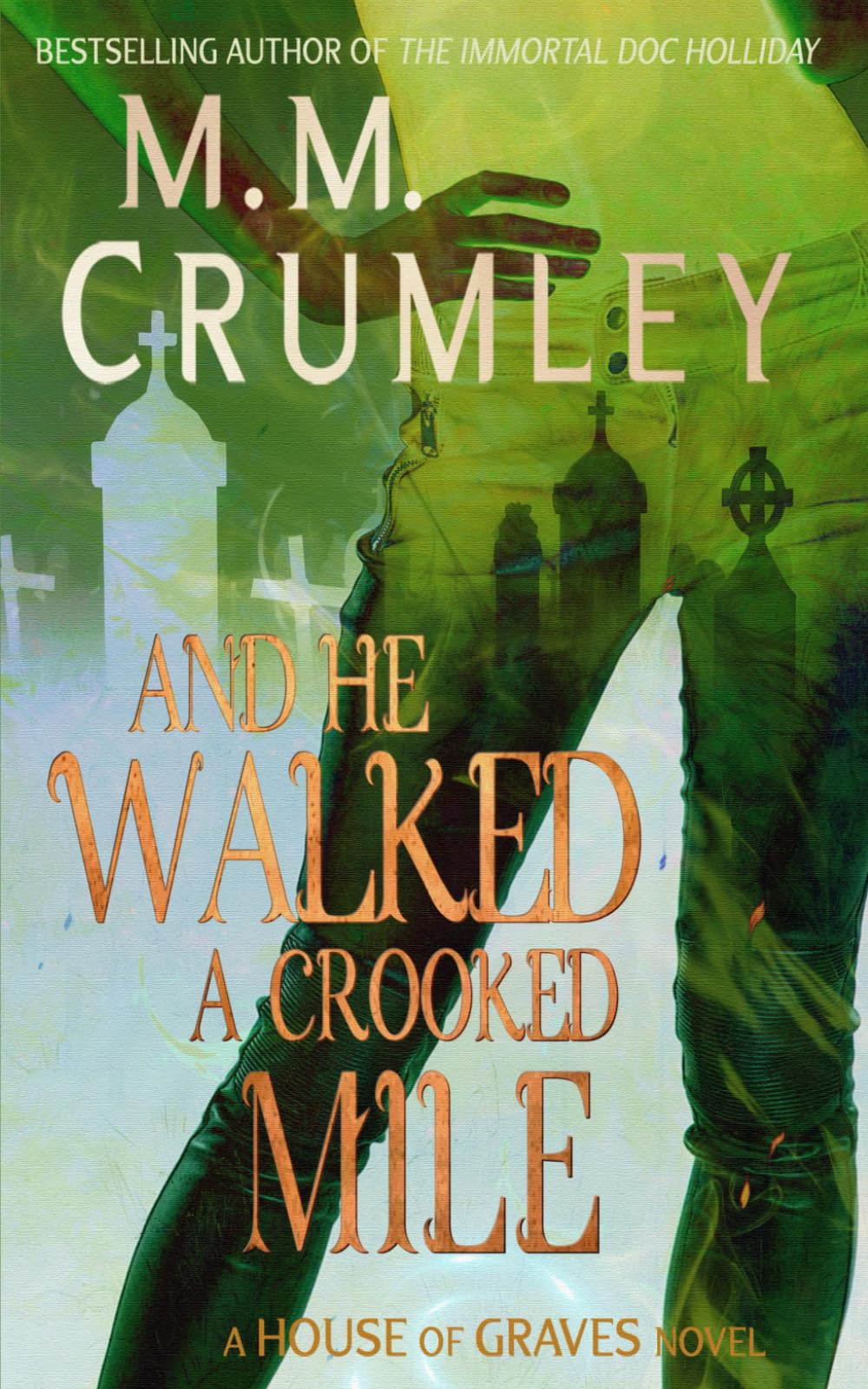 Cover of And He Walked a Crooked Mile