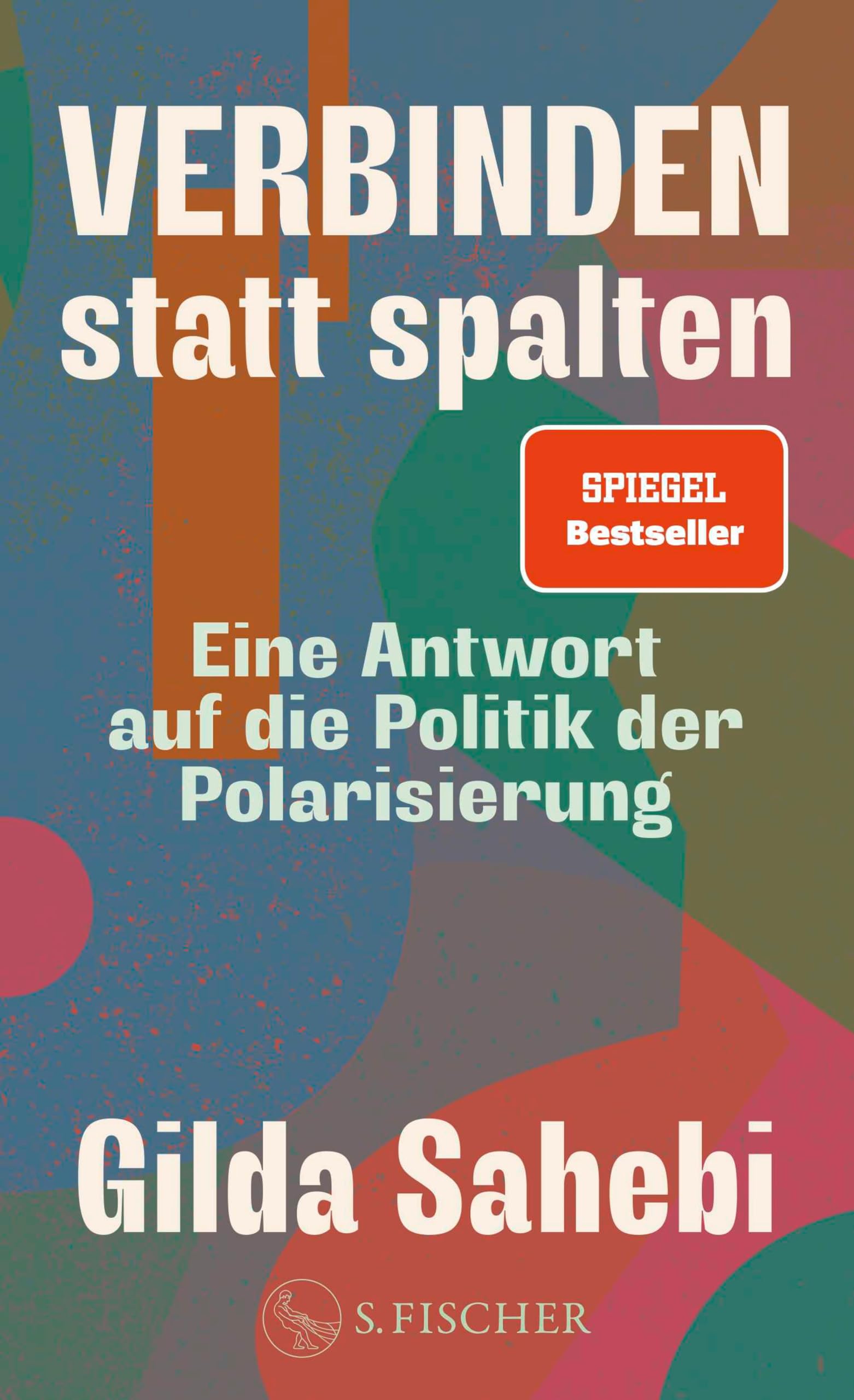 Verbinden statt spalten: Eine Antwort auf die Politik der Polarisierung