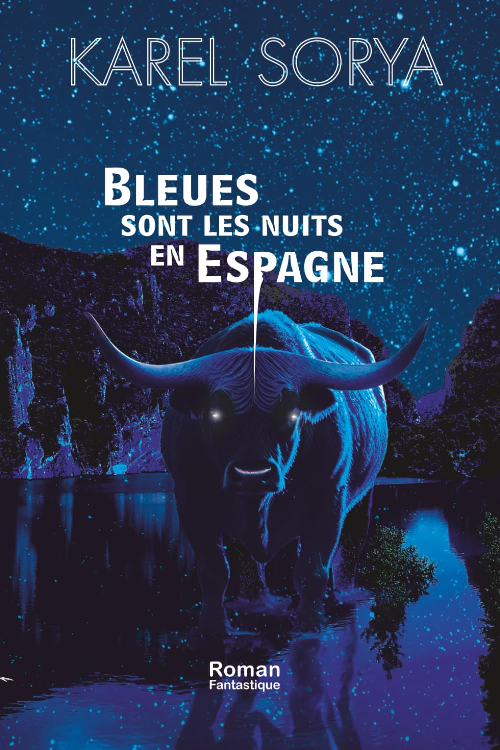 Bleues sont les nuits en Espagne