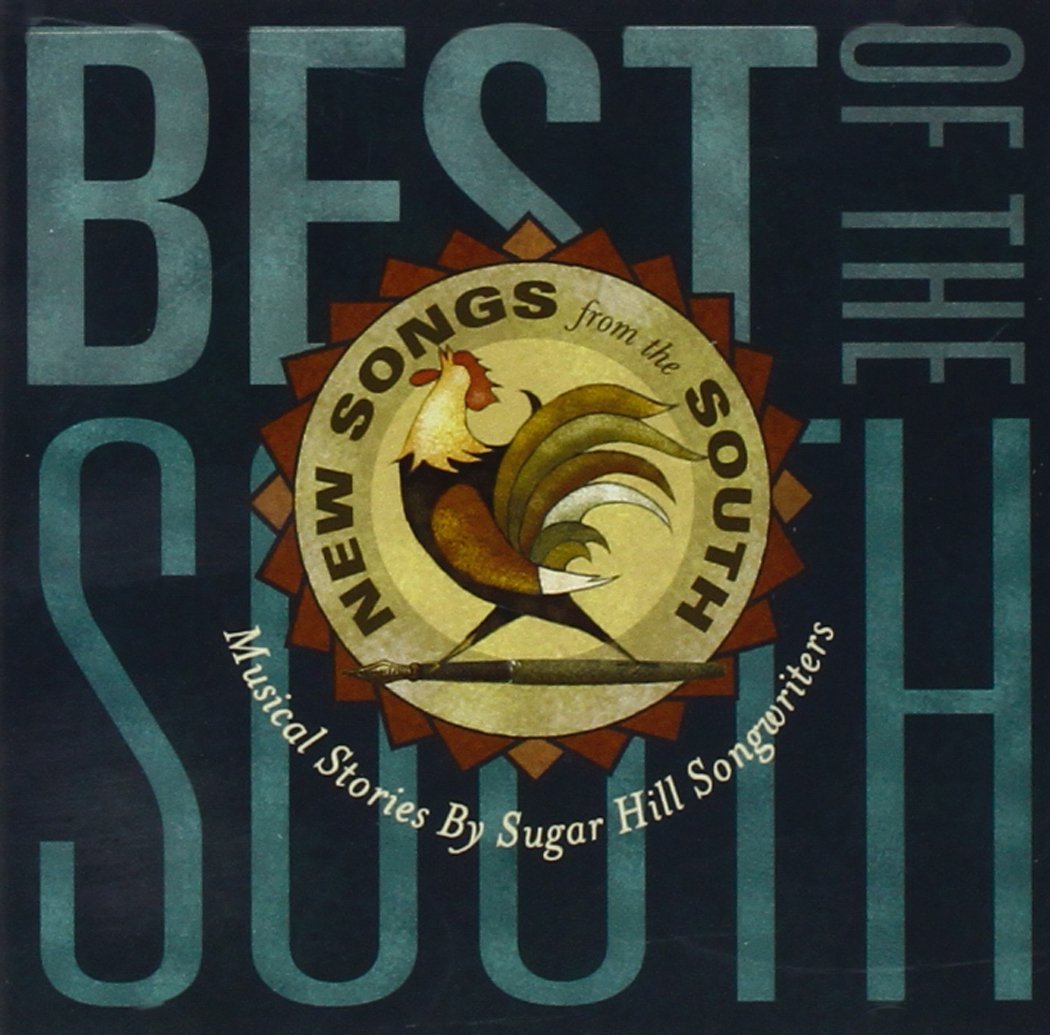 Best Of The South: Musical Stories By Sugar Hill