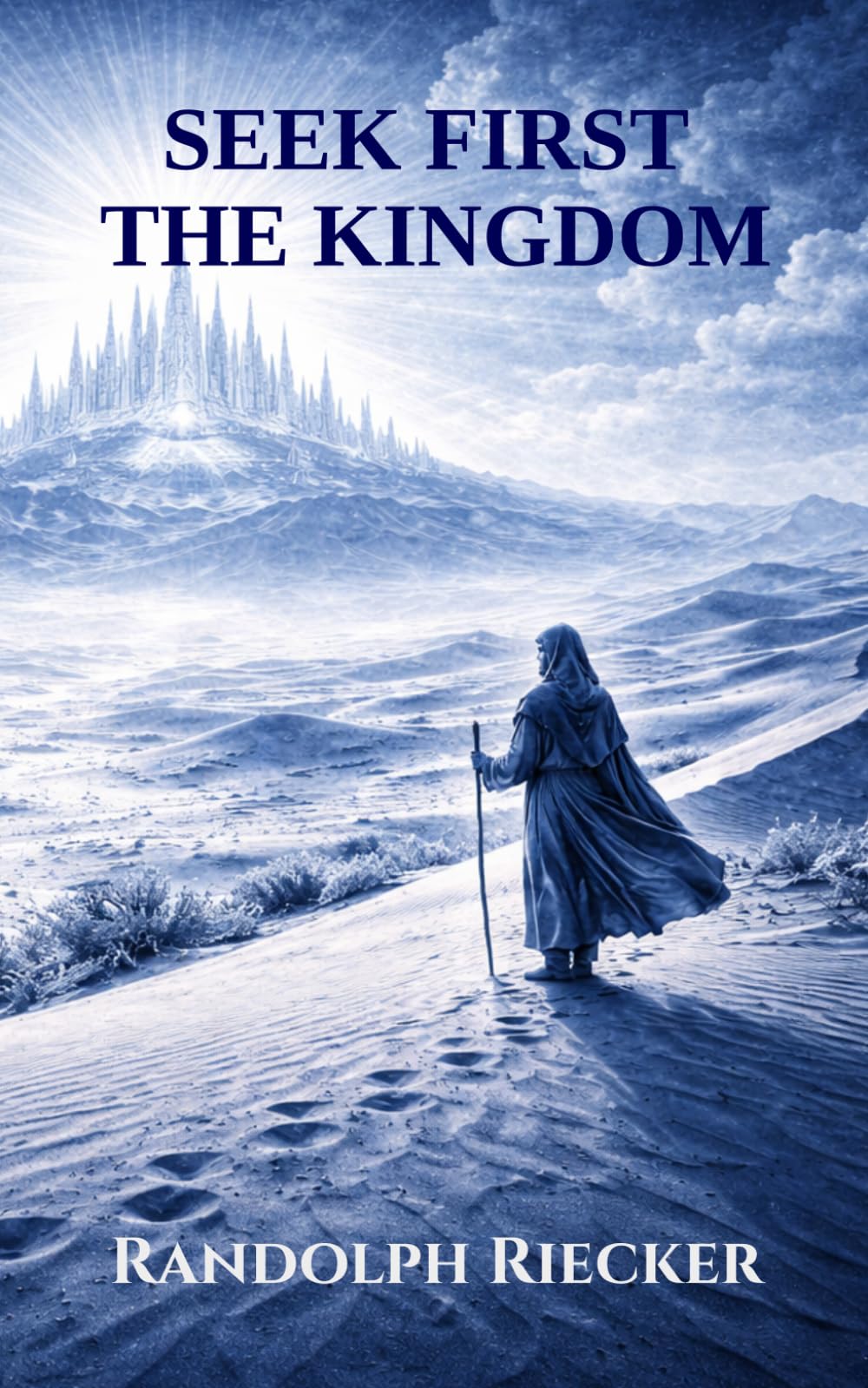 Seek First the Kingdom